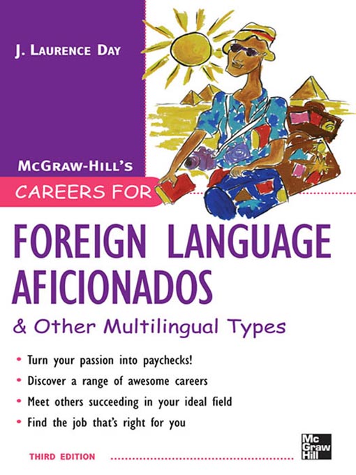 Title details for Careers for Foreign Language Aficionados & Other Multilingual Types by Laurence Day - Available